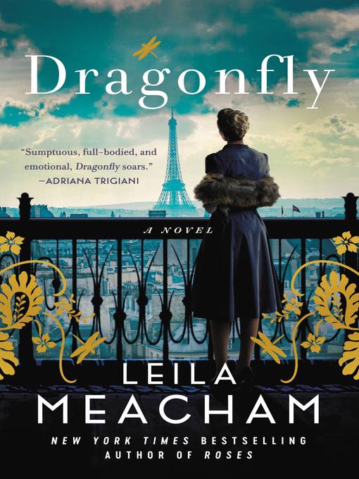 Title details for Dragonfly by Leila Meacham - Wait list